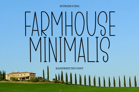Farmhouse Minimalis: A Font for Business Beauty