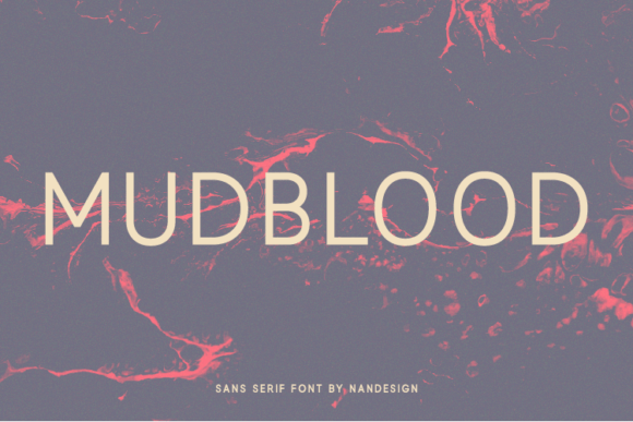 Mudblood: A Font for Polished Branding