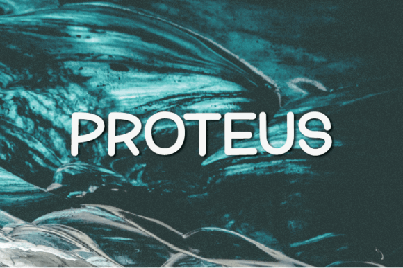 Proteus: A Unique Sans Serif Font