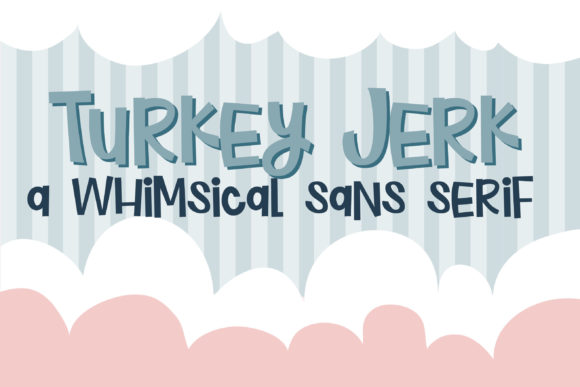 Turkey Jerk Font
