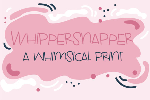 Whippersnapper: A Playful Typeface for Modern Design